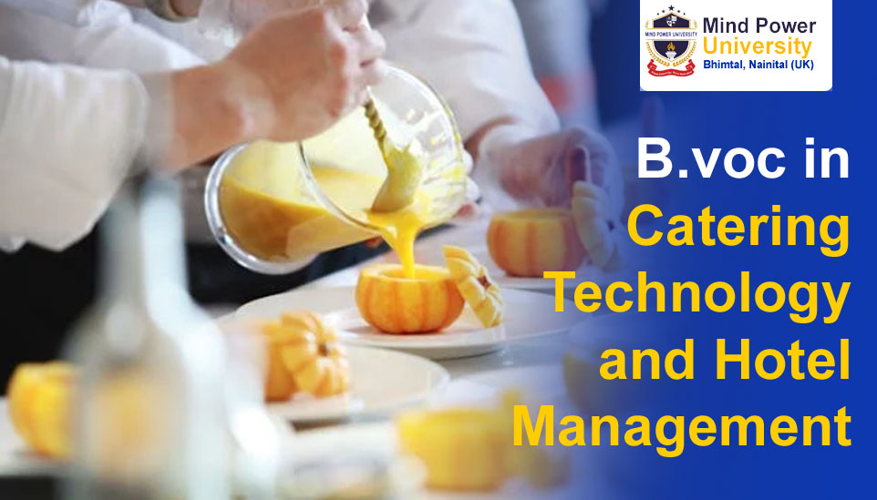 B.Voc in Catering Technology and Hotel Management
