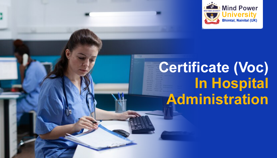 Certificate (Voc) In Hospital Administration