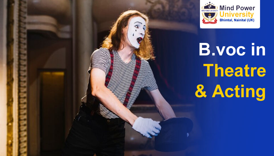 B.Voc in Theatre & Acting
